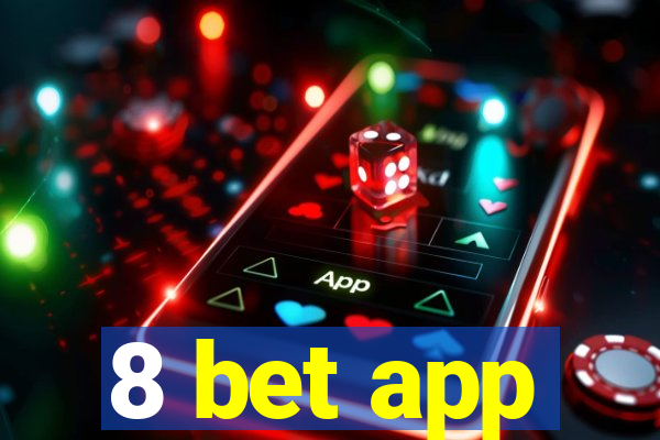 8 bet app